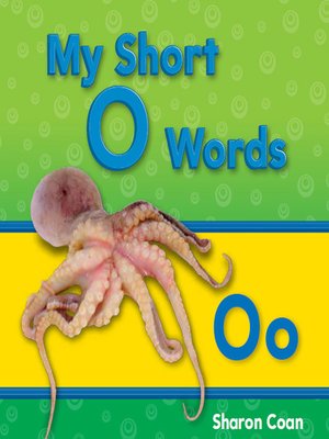 My Short O Words - ebook